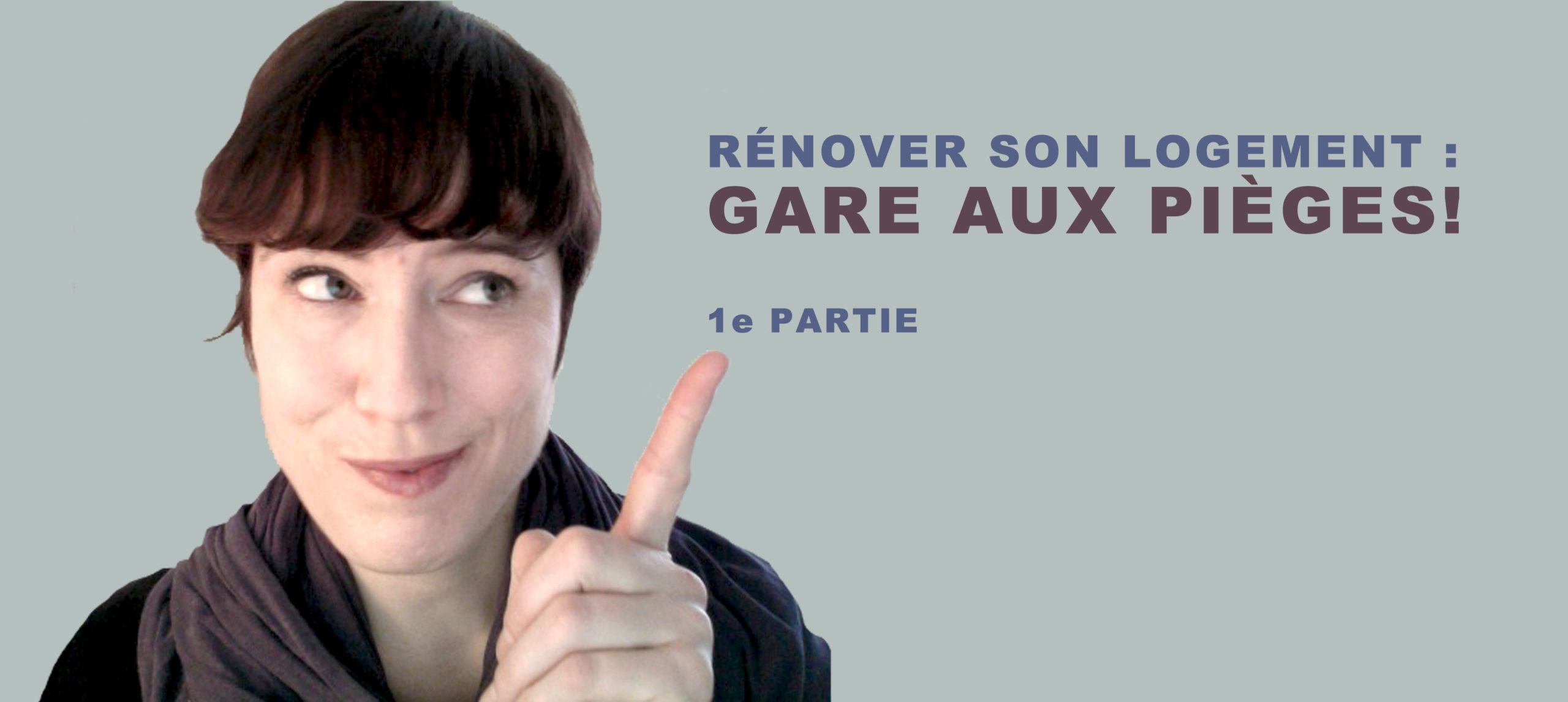 Rénover son logement : gare aux pièges ! Rénover une maison par où commencer. Rénover un appartement ancien même combat