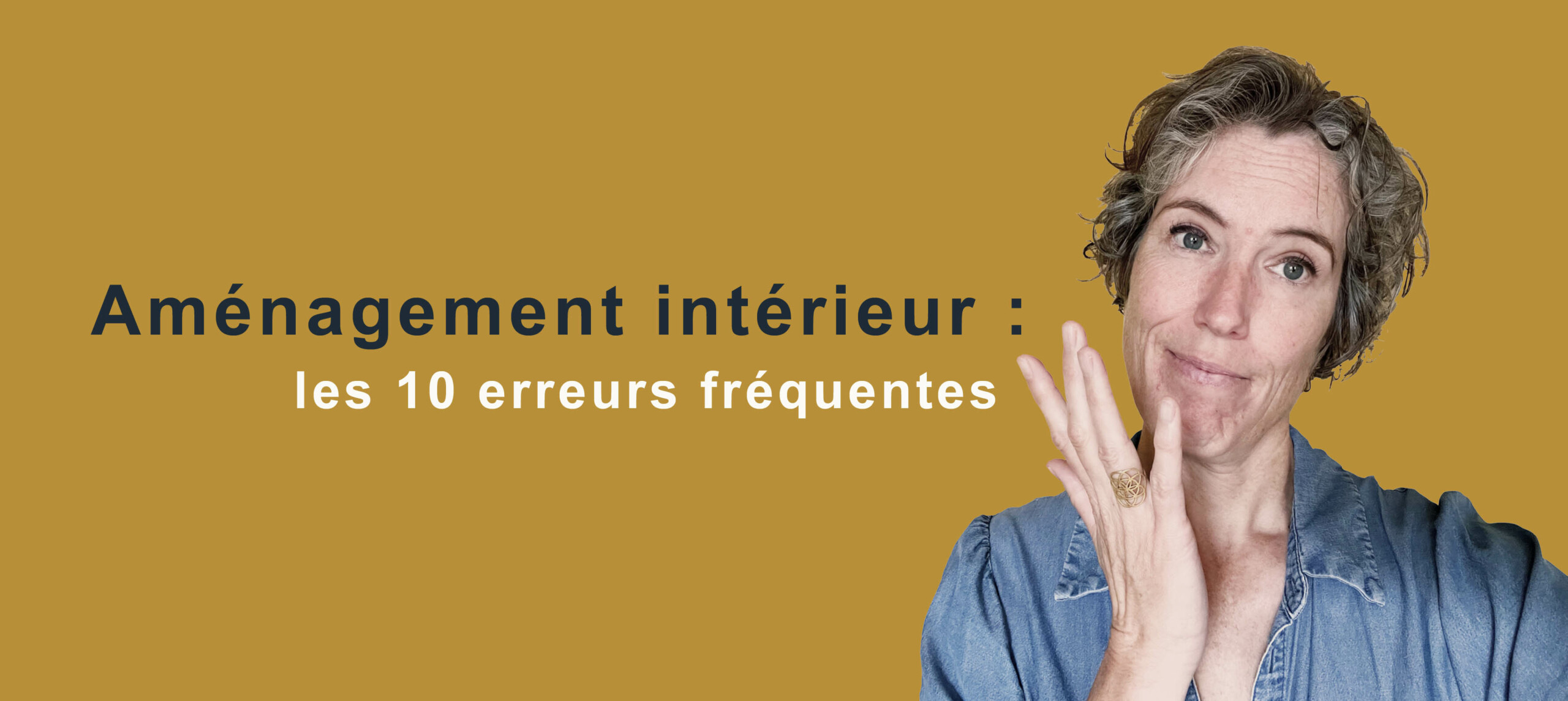 Aménagement intérieur et 10 erreurs fréquentes